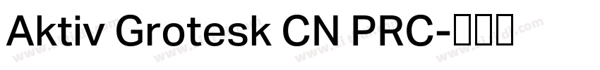 Aktiv Grotesk CN PRC字体转换